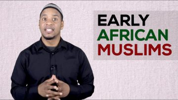 Early African Muslims