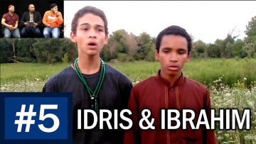 Ep.5 – Show Me The Way – Idris & Ibrahim Abdullah