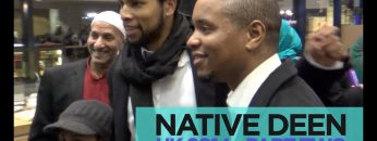 Native Deen in UK – Part Two