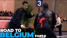Road to Belgium  – Fight Two (Ep. 6)