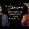 Story of Abdullah (RAA) and Heraclius