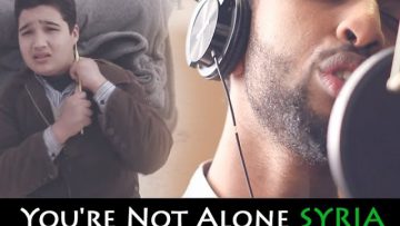 Youre not Alone, Syria