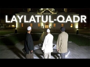 Laylatul Qadr – Native Deen