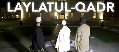 Laylatul Qadr – Native Deen
