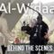 Al-Widaa – Behind the Scenes