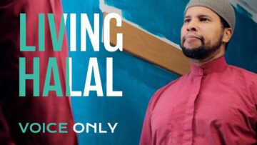 Living Halal – Voice Only