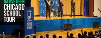 Native Deen’s Chicago School Tour