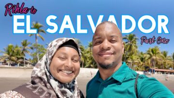 Rihla to El Salvador – Part One