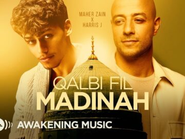 Qalbi Fil Madina – Maher Zain & Harris J